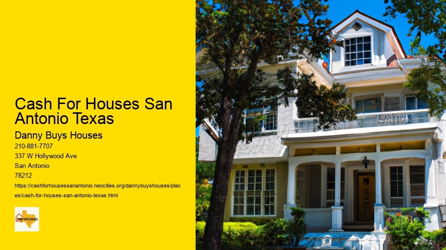 Cash For Houses San Antonio Texas