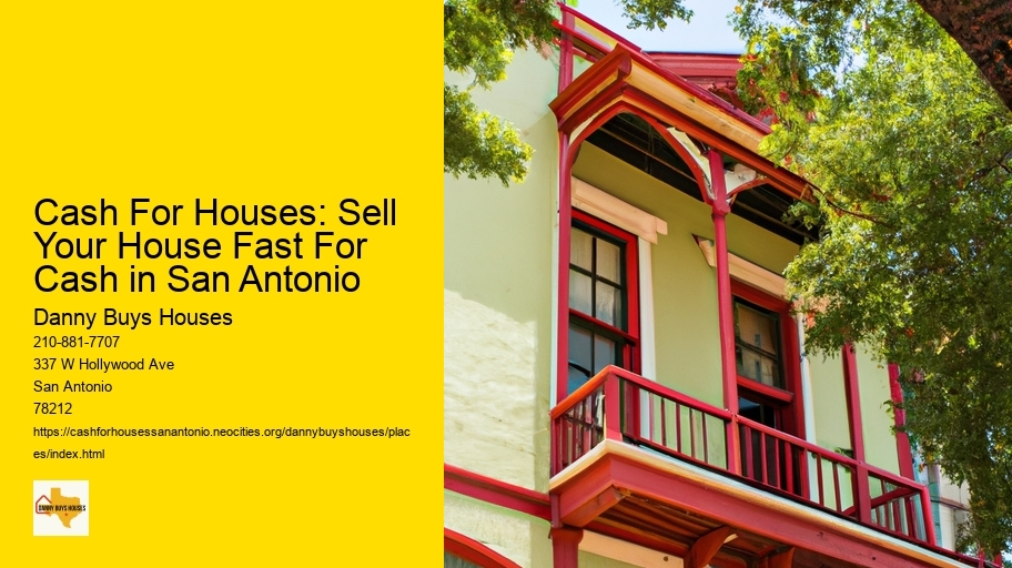 Cash For Houses: Sell Your House Fast For Cash in San Antonio